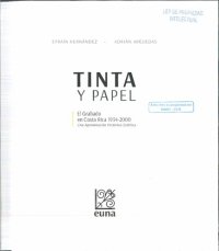 cover of the book Tinta y papel: el grabado en Costa Rica. Una aproximación histórico-estética