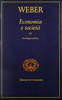 cover of the book Economia e società. Sociologia politica