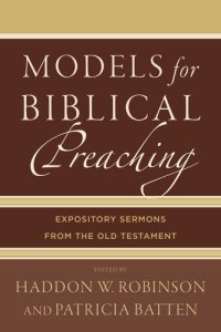 cover of the book Models for Biblical Preaching