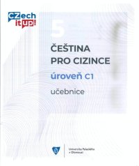 cover of the book Czech it Up! 5 úroveň C1 učebnice