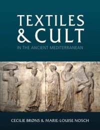 cover of the book Textiles and Cult in the Ancient Mediterranean