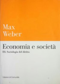 cover of the book Economia e società. Sociologia del diritto