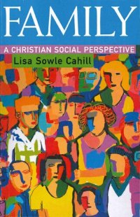 cover of the book Family: a Christian social perspective