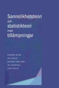 cover of the book Sannolikhetsteori och statistikteori med tillämpningar