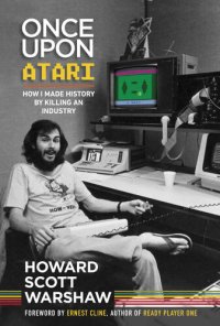 cover of the book Once Upon Atari