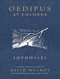 cover of the book Sophocles: Oedipus at Colonus