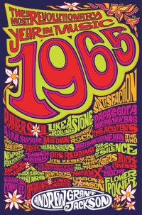 cover of the book 1965--The Most Revolutionary Year in Music