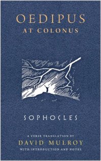 cover of the book Sophocles: Oedipus at Colonus