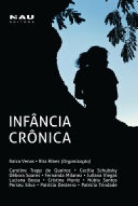 cover of the book Infância Crônica