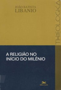 cover of the book A religião no início do milênio