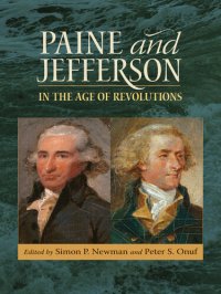 cover of the book Paine and Jefferson in the Age of Revolutions