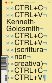 cover of the book Ctrl+C, ctrl+V (scrittura non creativa)