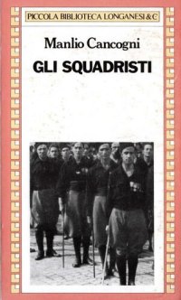 cover of the book Gli squadristi