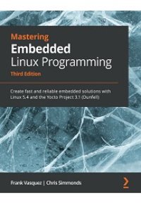 cover of the book Mastering Embedded Linux Programming - Third Edition