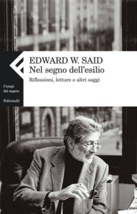 cover of the book Nel segno dell'esilio. Riflessioni, letture e altri saggi