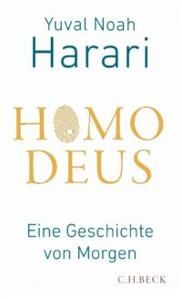 cover of the book Homo Deus - Eine Geschichte von Morgen