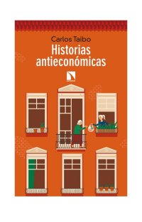 cover of the book Historias antieconómicas