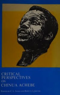 cover of the book Critical Perspectives on Chinua Achebe