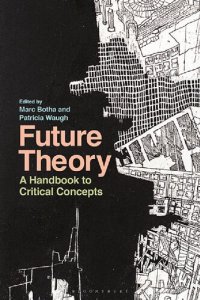 cover of the book Future Theory: A Handbook to Critical Concepts