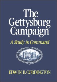 cover of the book The Gettysburg Campaign: A Study in Command