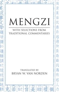 cover of the book Mengzi: With Selections from Traditional Commentaries