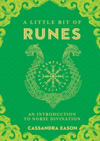 cover of the book A Little Bit of Runes: An Introduction to Norse Divination