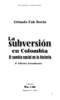 cover of the book La subversión en Colombia. El cambio social en la Historia