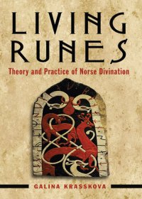 cover of the book Living Runes: Theory and Practice of Norse Divination