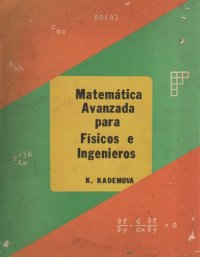 cover of the book Matemática avanzada para físicos e ingenieros