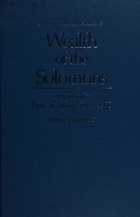 cover of the book Wealth of the Solomons: A History of a Pacific Archepelago, 1800-1978