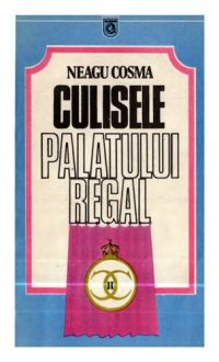 cover of the book Din culisele Palatului Regal