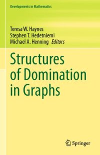 cover of the book Structures of Domination in Graphs