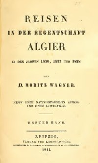 cover of the book Reisen in der Regentschaft Algier in den Jahren 1836, 1837 und 1838