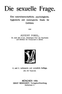 cover of the book Die sexuelle Frage : Eine naturwissenschaftliche, psychologische, hygienische und soziologische Studie für Gebildete