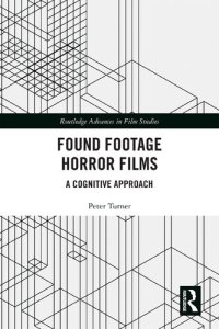 cover of the book Found Footage Horror Films: A Cognitive Approach