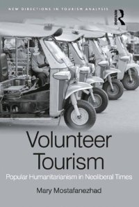 cover of the book Volunteer Tourism: Popular Humanitarianism in Neoliberal Times