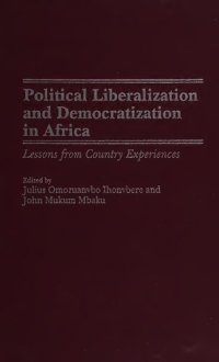 cover of the book Political Liberalization and Democratization in Africa: Lessons from Country Experiences