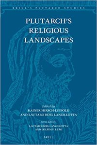 cover of the book Plutarch’s Religious Landscapes