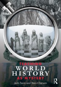 cover of the book Teaching World History as Mystery