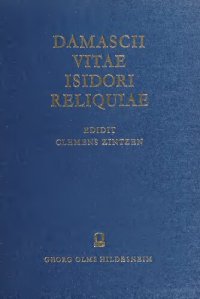 cover of the book Damascii Vitae Isidori reliquiae