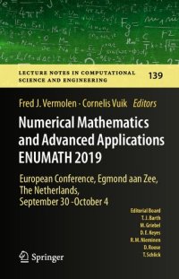 cover of the book Numerical Mathematics and Advanced Applications ENUMATH 2019: European Conference, Egmond aan Zee, The Netherlands, September 30 - October 4