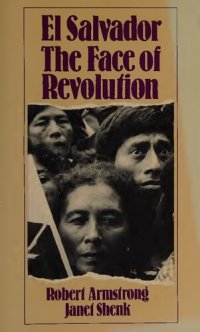 cover of the book El Salvador: The Face of Revolution