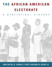 cover of the book The African American Electorate: A Statistical History