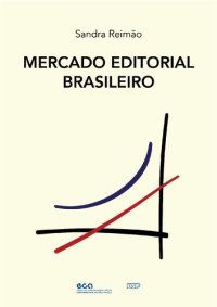 cover of the book Mercado editorial brasileiro