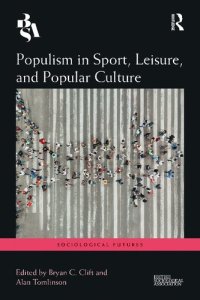 cover of the book Populism in Sport, Leisure, and Popular Culture