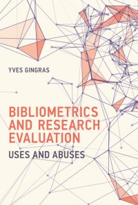 cover of the book Bibliometrics and Research Evaluation: Uses and Abuses