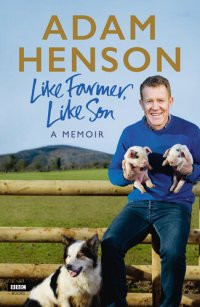 cover of the book Like Farmer, Like Son