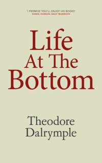 cover of the book Life At The Bottom