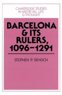 cover of the book Barcelona and its Rulers, 1096-1291