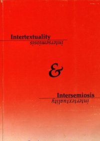 cover of the book Intertextuality and Intersemiosis